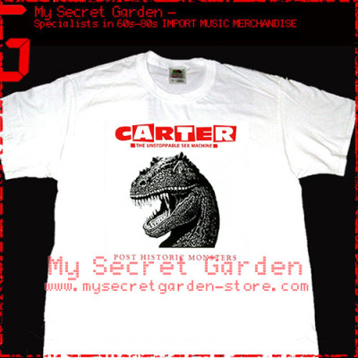 Carter The Unstoppable Sex Machine - Post Historic Monsters T Shirt 